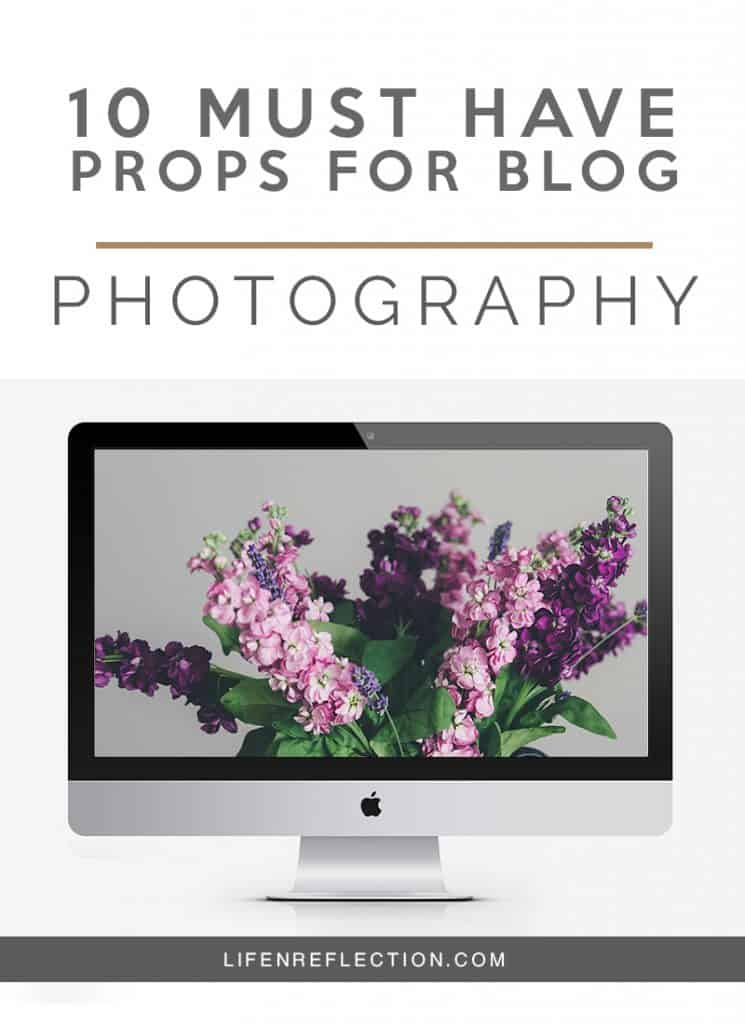 10 Must Have Blog Photography Props
