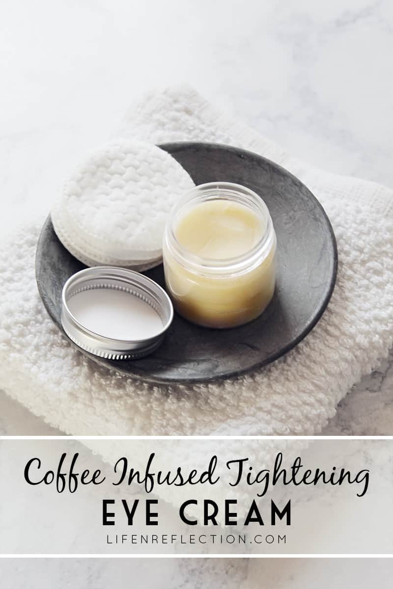Tightening DIY Coffee Eye Cream, All Natural Recipe