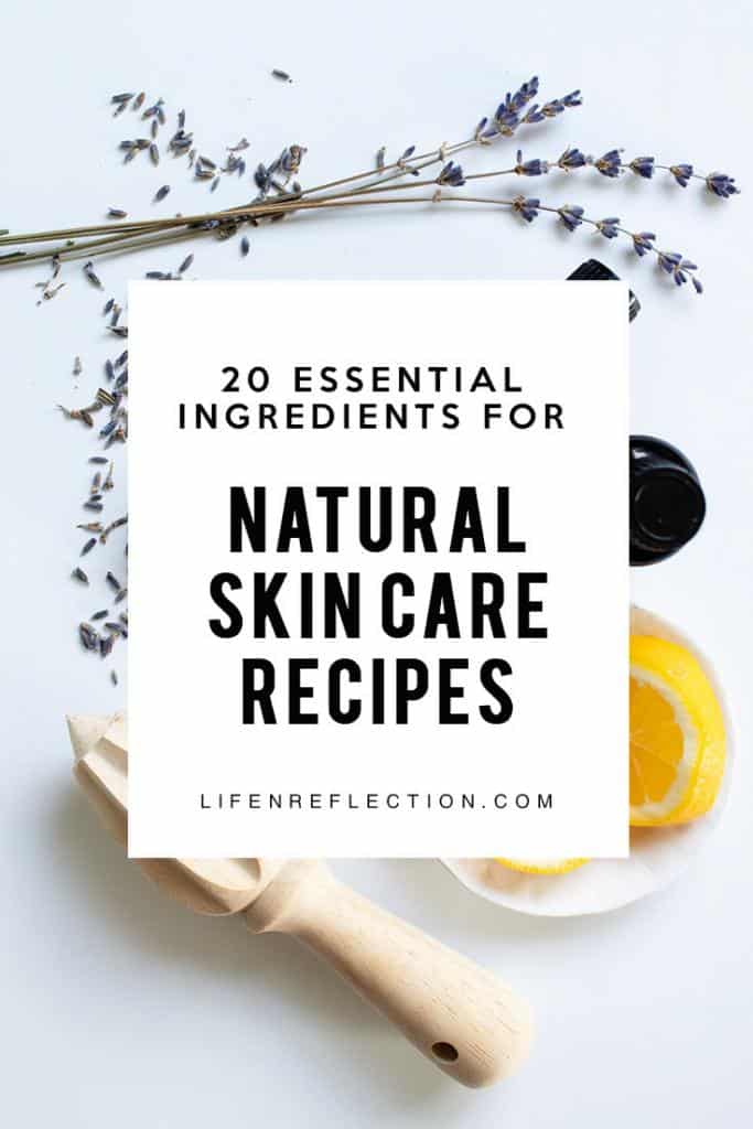 20 Essential Ingredients for DIY Natural Skin Care