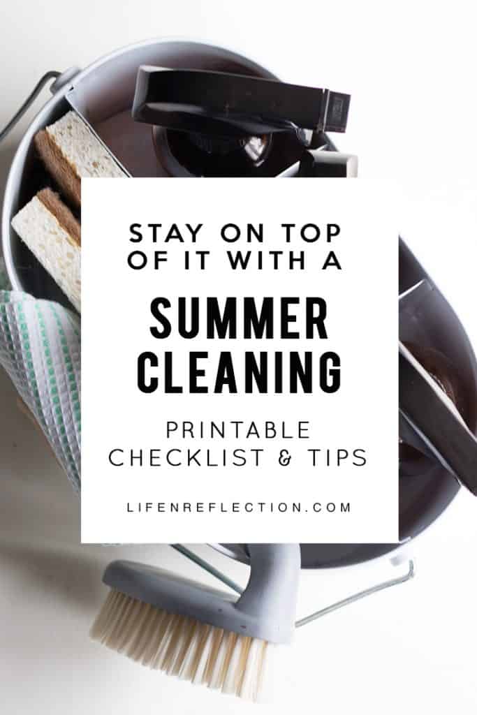 Make the best of the extra daylight hours with a handy summer cleaning checklist.