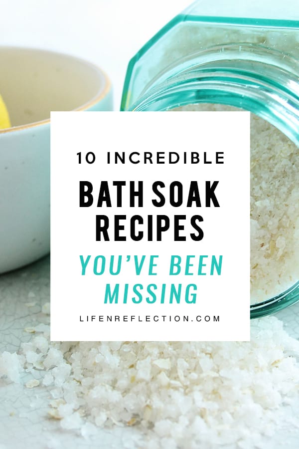 10 incredible bath soak recipes you don’t want to miss!