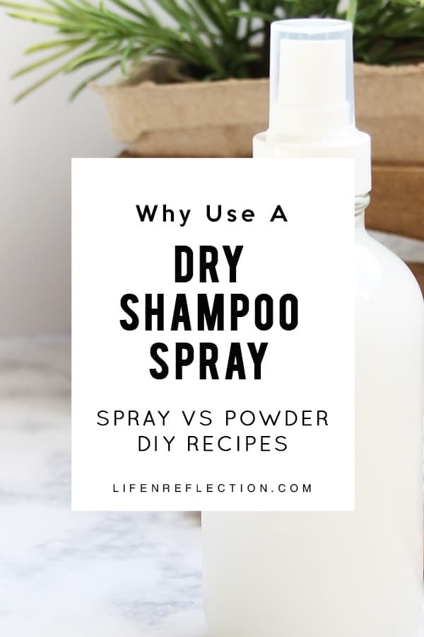 Why Use a DIY Dry Shampoo Spray?