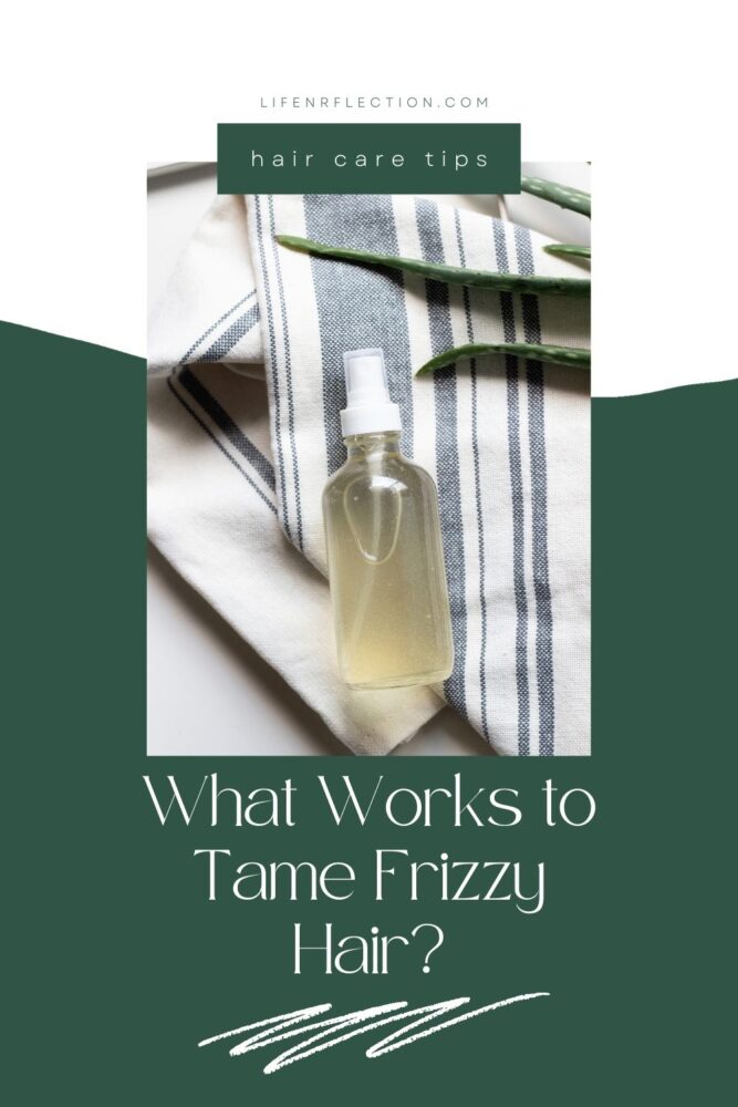 What Works to Tame Frizzy Hair? On my quest to find a solution I found several things that helped.