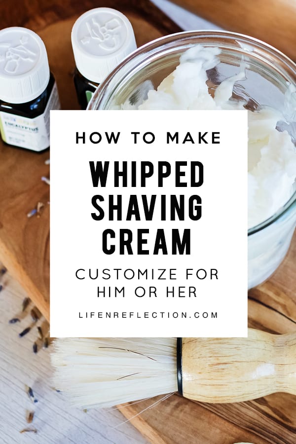 How to make DIY whipped shaving cream customized for him or her.