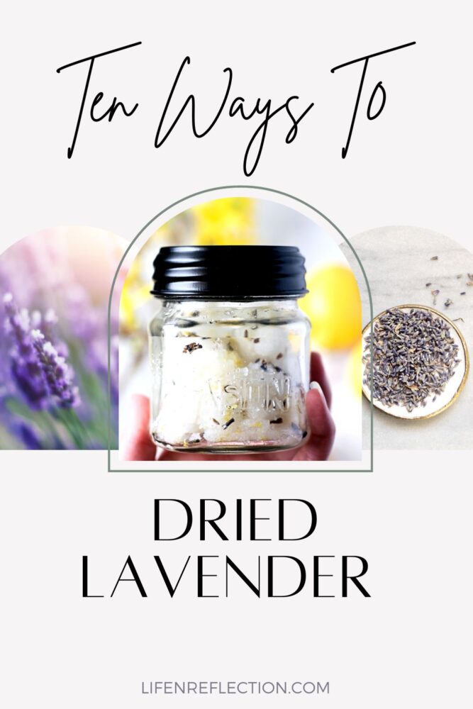 Ten ways to use dried lavender for the home, skin, and hair!