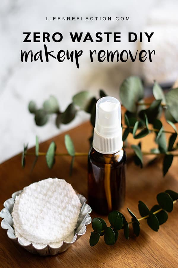 The zero waste makeup remover you've been looking - DIY reusable cotton rounds, face toner, and cleanser!