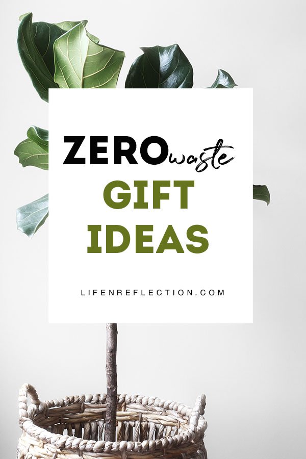 Zero Waste Gift Giving Ideas including eco friendly gifts for her, him, and everyone on your list - no matter the occasion!