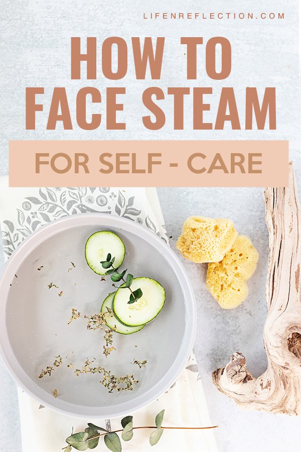 Cut the time commitment and the cost drastically of self care by building simple self care methods such as face steaming into a self care routine.
