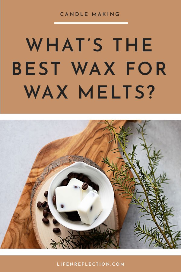 What is the best wax to use for wax melts?