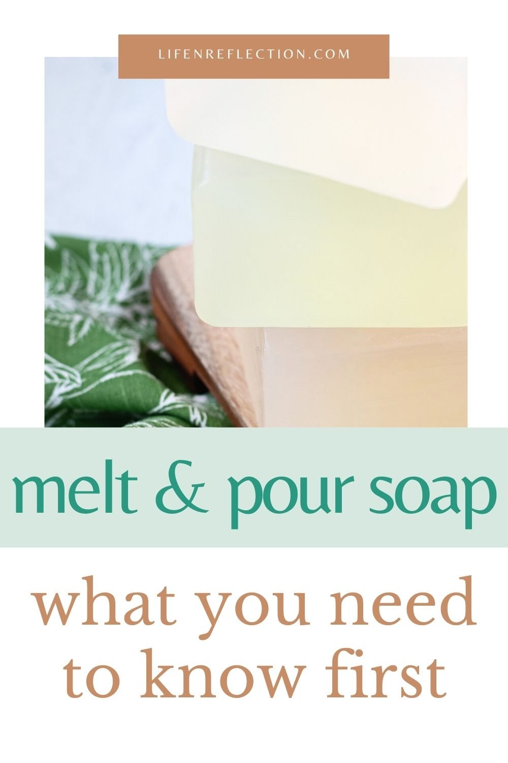 How to Choose a Melt and Pour Soap Base Making Soap at Home