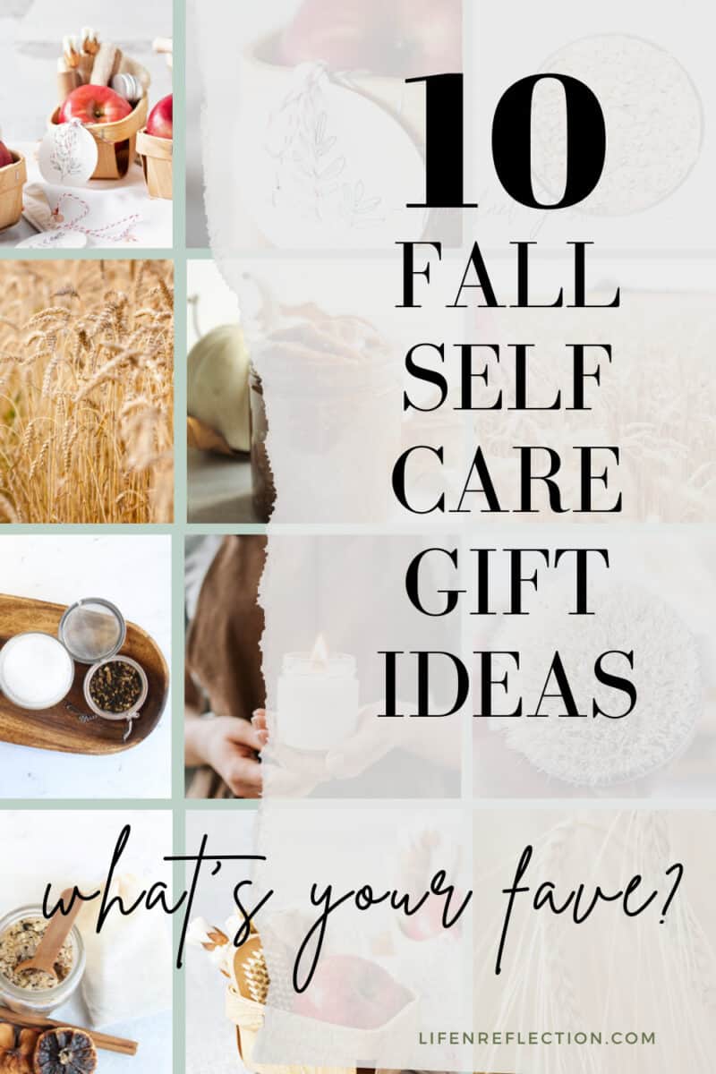 10 fall self care gift ideas for the cozy season! What's your favorite?