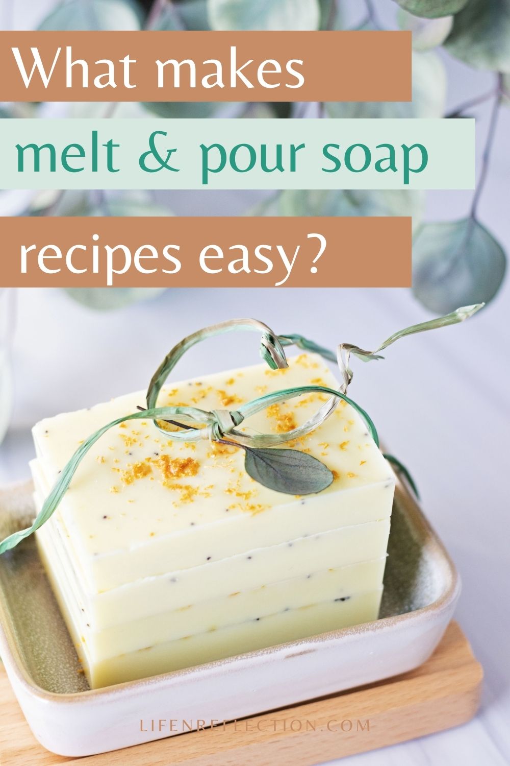 Lemon Poppy Seed Easy Melt and Pour Soap Recipe