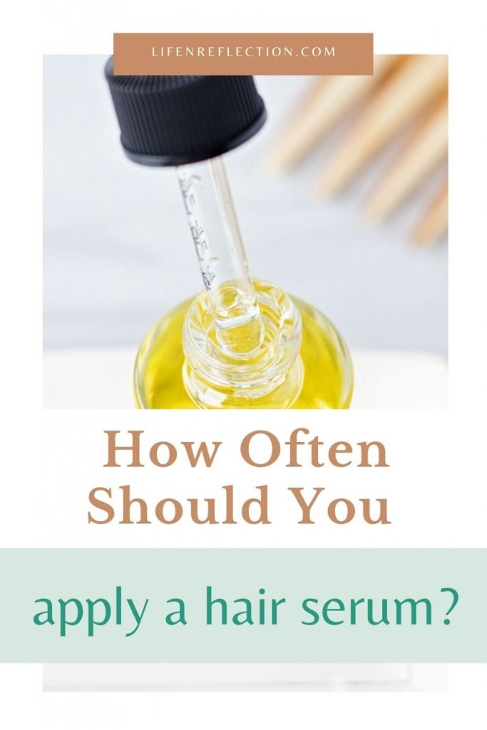 How Often Should You Apply A Hair Serum?