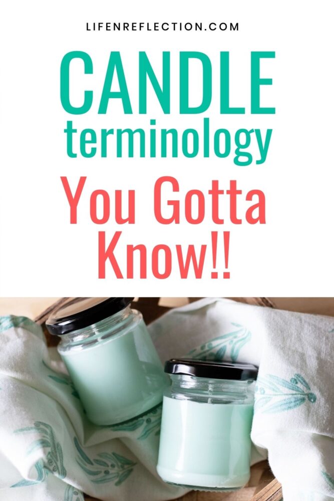 Candle terminology you gotta know to make better candles!