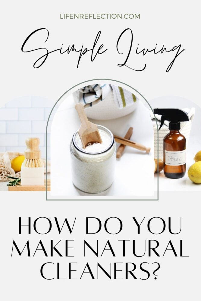 How do you make natural cleaners?