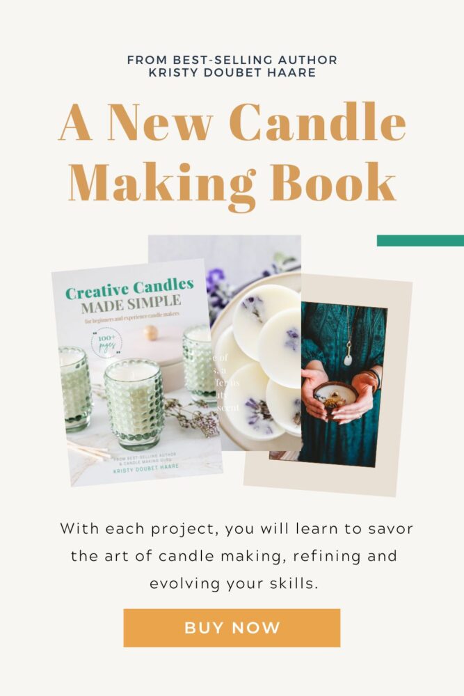 A new candle making book by best-selling author Kristy Doubet Haare.