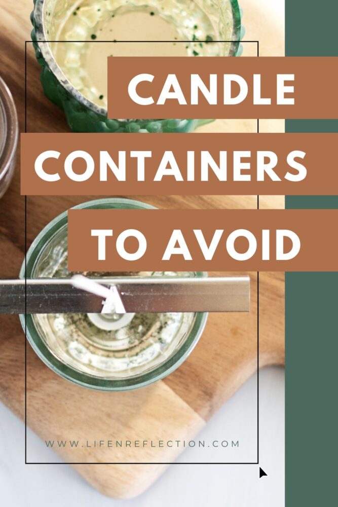 close up inside candle containers with text that reads candle containers to avoid